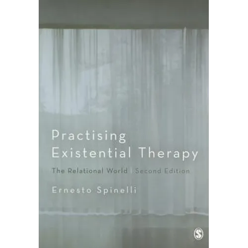 Practising Existential Therapy - Paperback