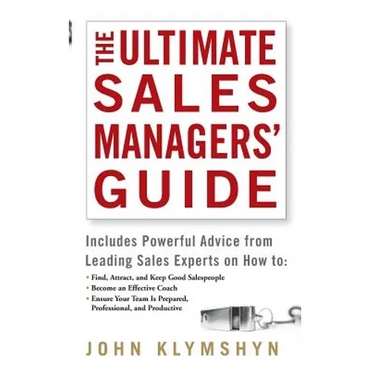The Ultimate Sales Managers' Guide - Hardcover