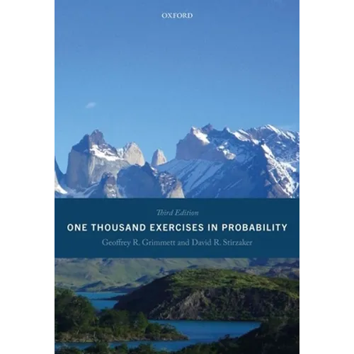 One Thousand Exercises in Probability: Third Edition - Paperback