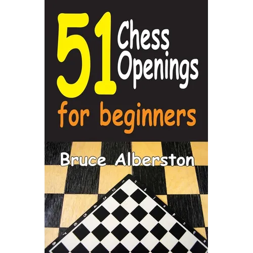 51 Chess Openings for Beginners - Paperback