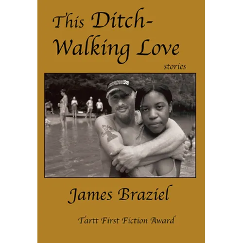This Ditch-Walking Love - Paperback