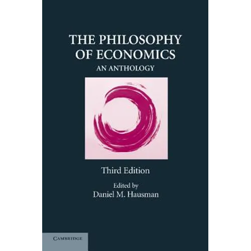 The Philosophy of Economics: An Anthology - Paperback