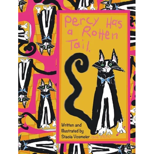 Percy Has a Rotten Tail - Hardcover