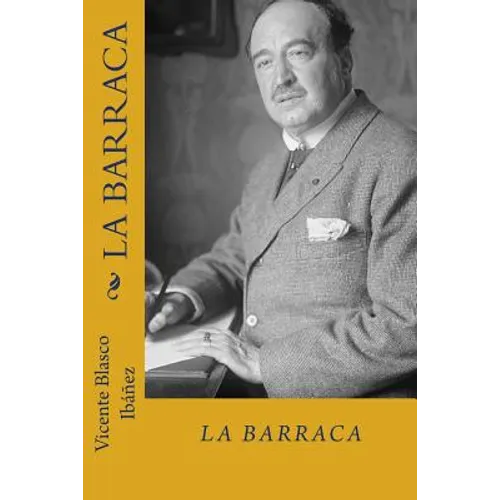 La barraca (Spanish Edition) - Paperback