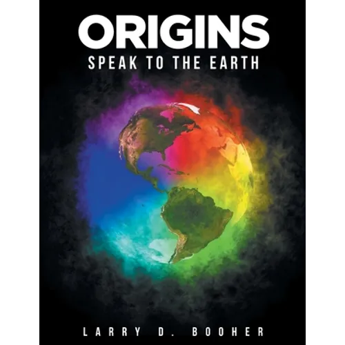 Origins: Speak to the Earth - Paperback
