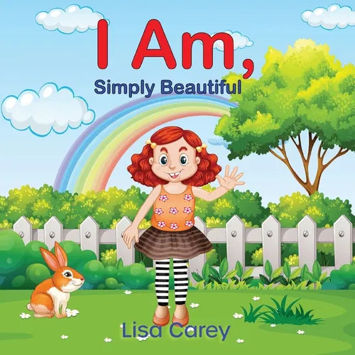 I Am Simply Beautiful: Embracing Your True Worth with Faith-Based Self-Esteem and Confidence - Paperback