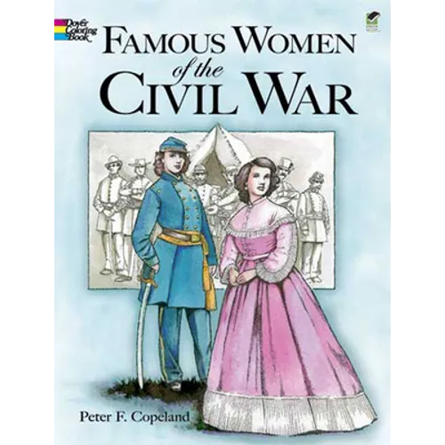 Famous Women of the Civil War Coloring Book - Paperback
