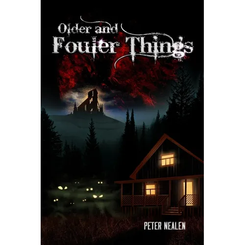 Older and Fouler Things - Paperback