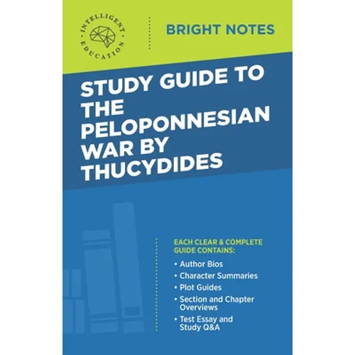 Study Guide to The Peloponnesian War by Thucydides - Paperback