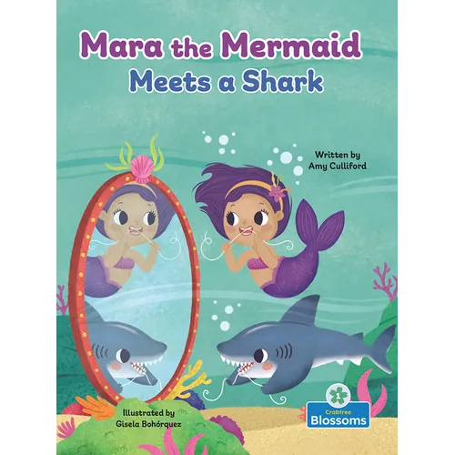Mara the Mermaid Meets a Shark - Hardcover