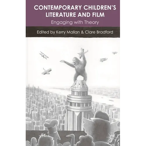 Contemporary Children's Literature and Film: Engaging with Theory - Paperback