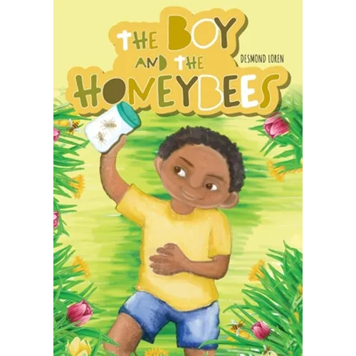 The Boy and the Honeybees - Paperback