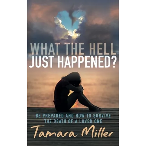 What the Hell Just Happened? - Hardcover