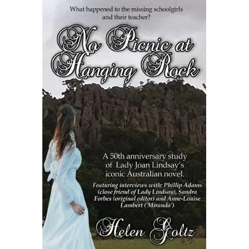No Picnic at Hanging Rock - Paperback