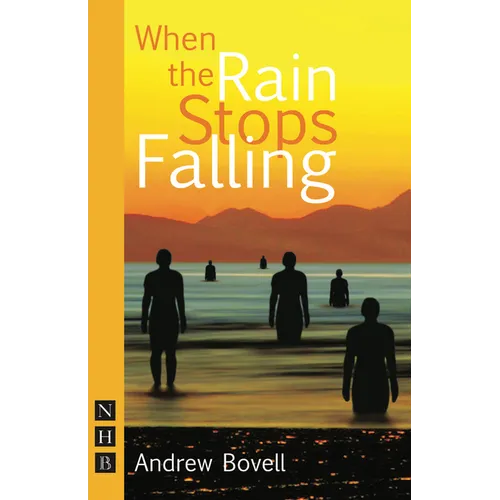 When the Rain Stops Falling - Paperback
