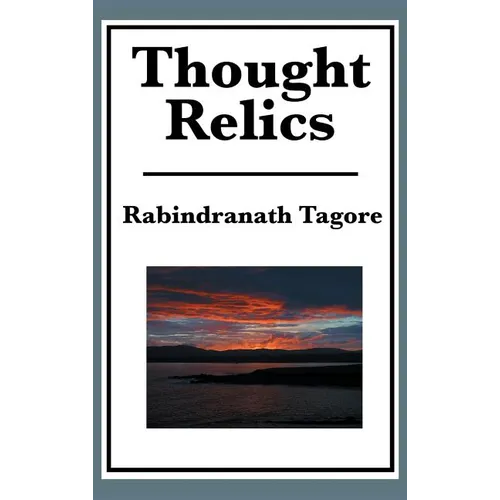 Thought Relics - Hardcover