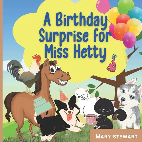 A Birthday Surprise for Miss Hetty! - Paperback