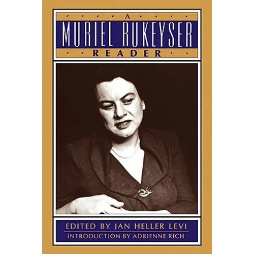 A Muriel Rukeyser Reader - Paperback