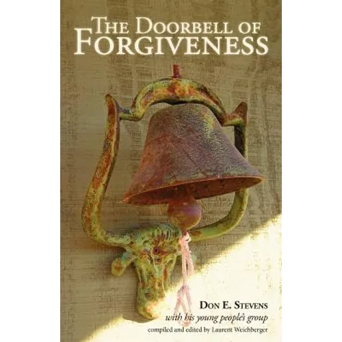 The Doorbell of Forgiveness - Paperback