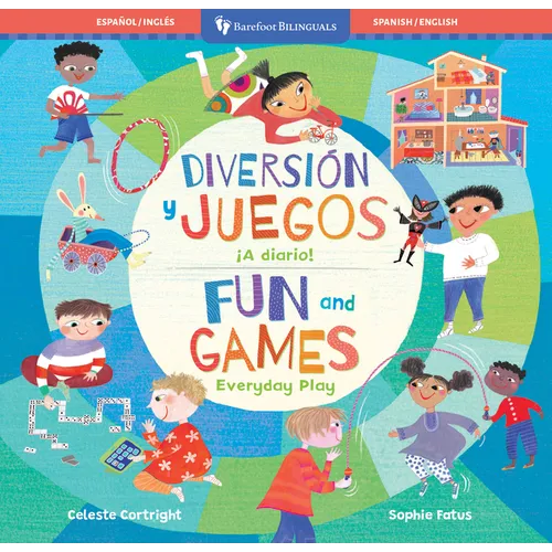Diversión Y Juegos / Fun and Games: ¡A Diario! / Everyday Play - Paperback