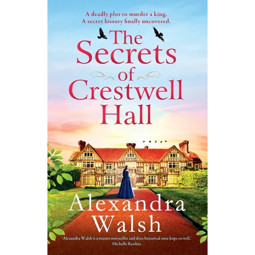 The Secrets of Crestwell Hall - Hardcover