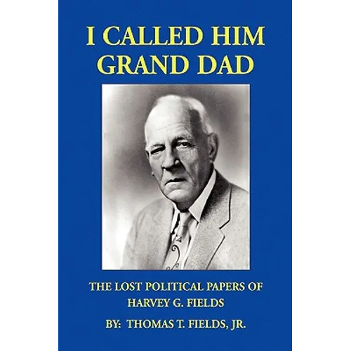 I Called Him Grand Dad - Paperback