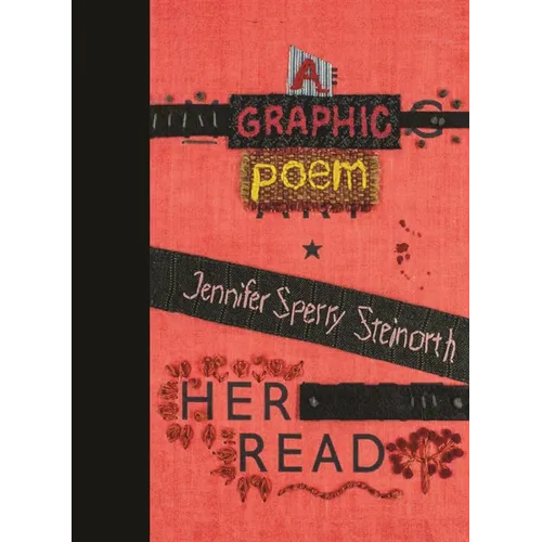 Her Read: A Graphic Poem Volume 1 - Hardcover
