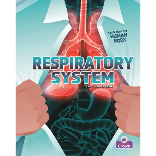 Respiratory System - Library Binding