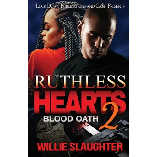Ruthless Hearts 2: Blood Oath - Paperback