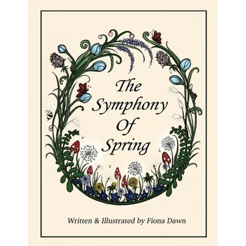 The Symphony Of Spring - Paperback