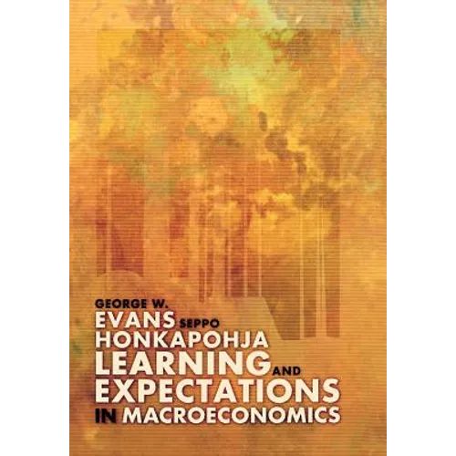 Learning and Expectations in Macroeconomics - Hardcover