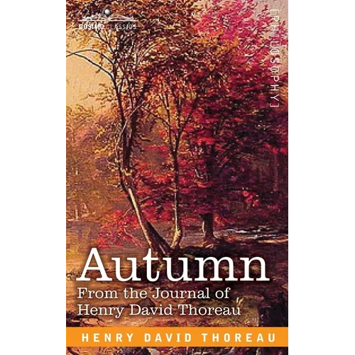 Autumn: From the Journal of Henry David Thoreau - Paperback
