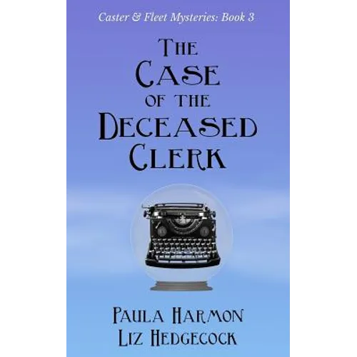 The Case of the Deceased Clerk - Paperback
