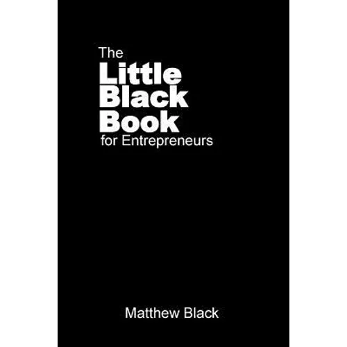 The Little Black Book for Entrepreneurs: The Outback Entrepreneur - Paperback