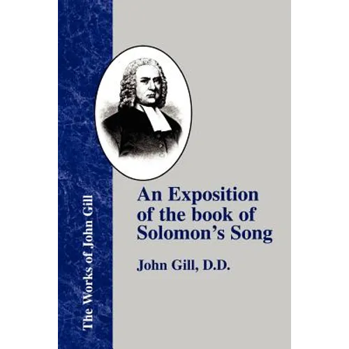 An Exposition of the Book of Solomon's Song - Paperback