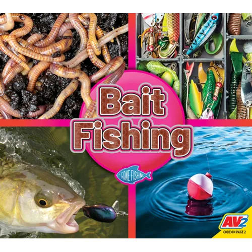 Bait Fishing - Library Binding