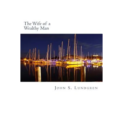 The Wife of a Wealthy Man - Paperback