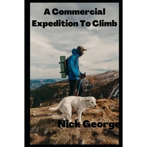 A Commercial Expedition To Climb - Paperback