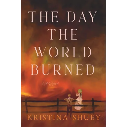 The Day the World Burned - Paperback