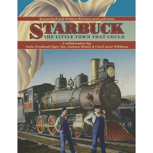 Starbuck: The Little Town that Could - Paperback