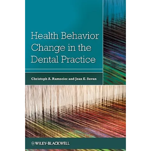 Health Behavior Change in the Dental Practice - Paperback