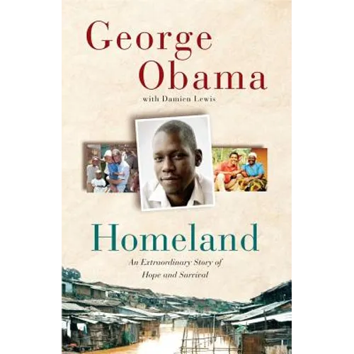 Homeland: An Extraordinary Story of Hope and Survival - Paperback