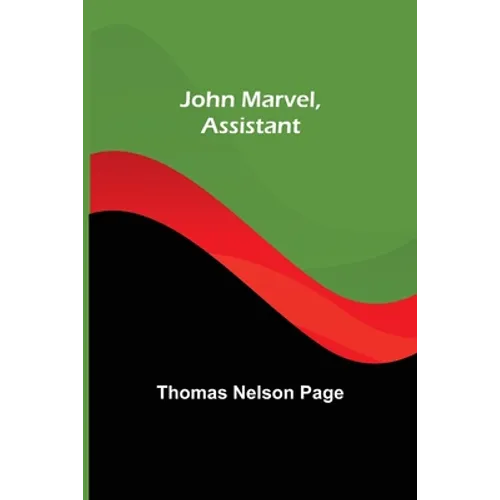 John Marvel, Assistant - Paperback