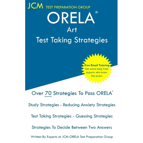 ORELA Art - Test Taking Strategies - Paperback