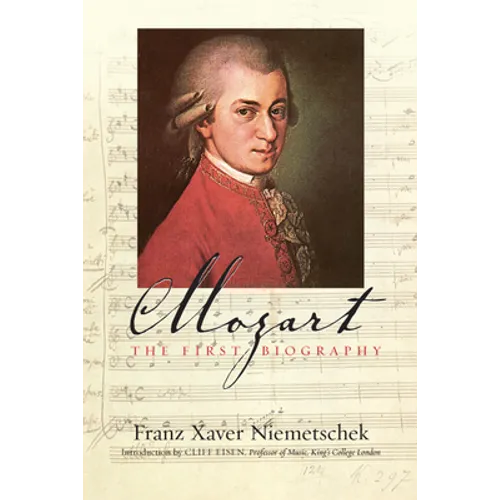 Mozart: The First Biography - Hardcover
