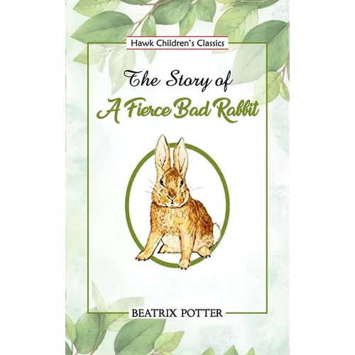 The Story of a Fierce Bad Rabbit - Paperback