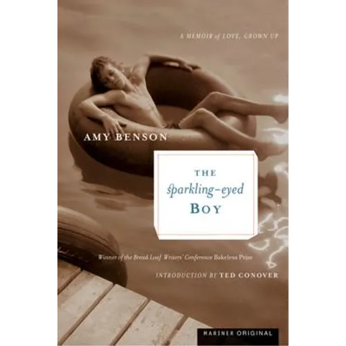 The Sparkling-Eyed Boy: A Memoir of Love, Grown Up - Paperback