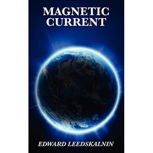 Magnetic Current - Paperback