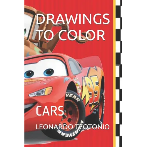 Drawings to Color: Cars - Paperback