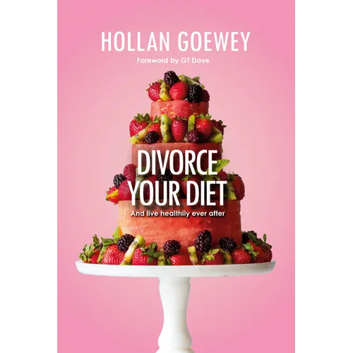 Divorce Your Diet - Paperback